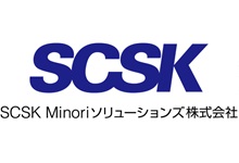 SCSK Minoriソリューションズ株式会社